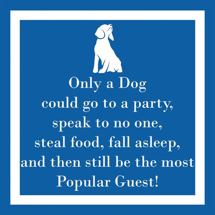 Only a Dog