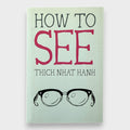 How to See