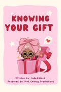 "Knowing Your Gift" - A Self-Love Zine