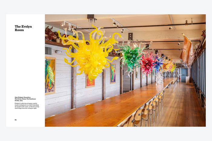 The Boathouse: The Artist’s Studio of Dale Chihuly